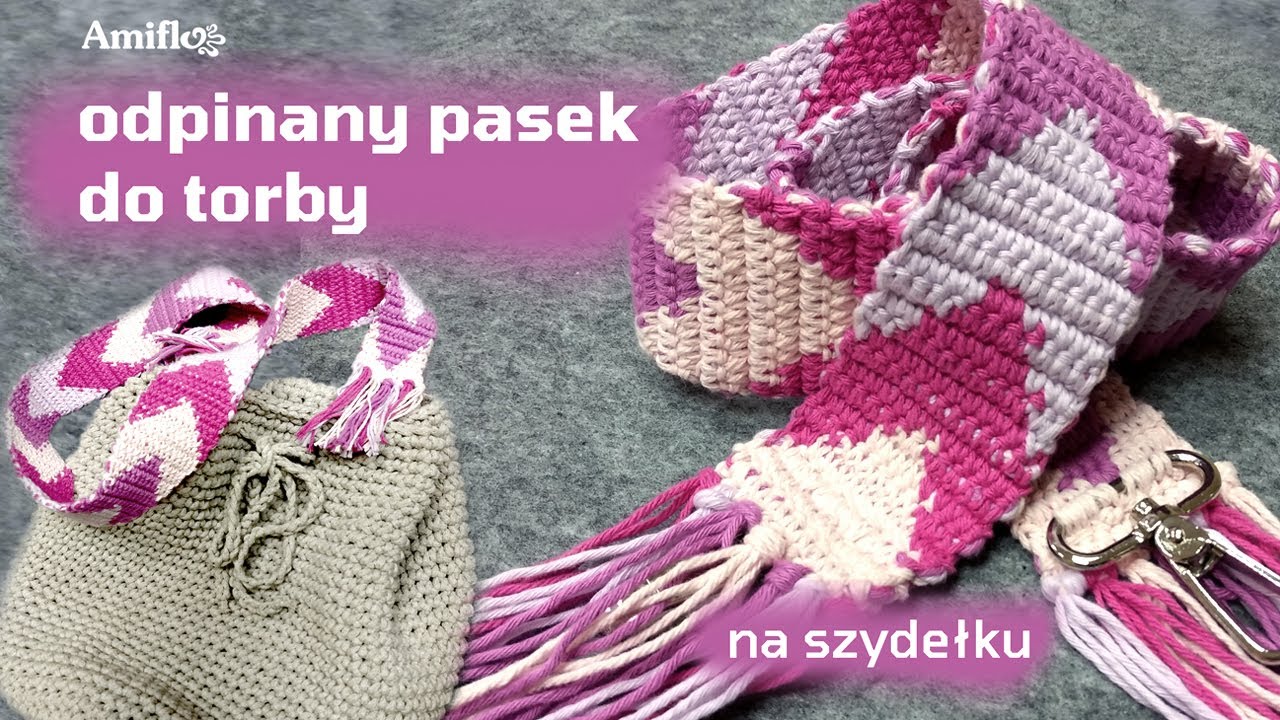 Pasek na szydełku w stylu mochila  / Detachable crochet shoulderstrap mochila bag style