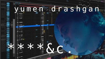 ****&c. - yumen drashgan