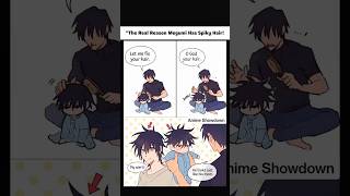 'The Real Reason Megumi Has Spiky Hair! 🩷'