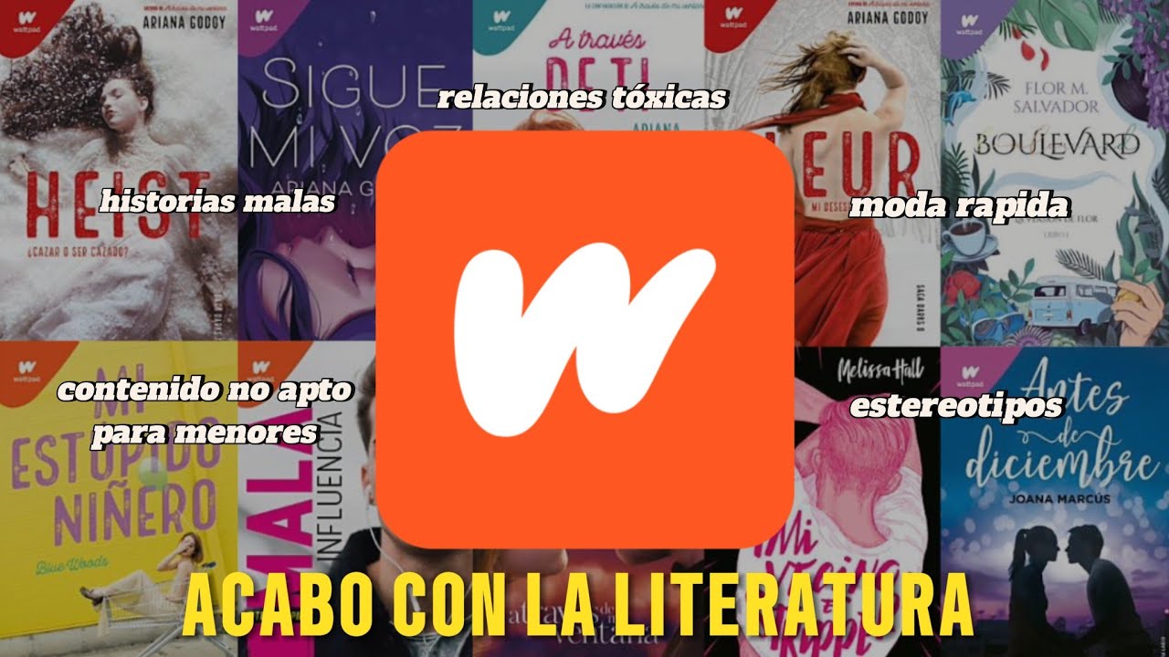 WATTPAD ARRUINO a una GENERACION (y la literatura)