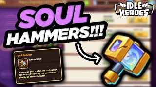Idle Heroes - SOUL HAMMERS Rerolling Stats on TapTap!!!
