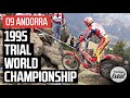 09 ANDORRA 🇦🇩 | 1995 TRIAL WORLD CHAMPIONSHIP