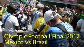 Mexico vs Brazil | London 2012 Olympics | Football Final