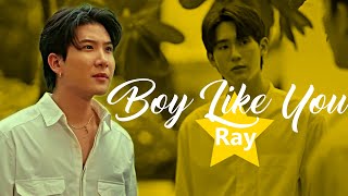 Only Friends - Boy Like You (Ray)