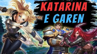 KATARINA E GAREN ♪ | LUX