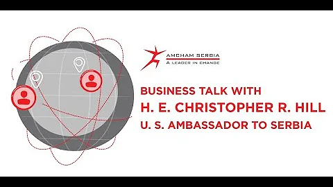 Business Talk with H. E. Christopher R. Hill, U. S...