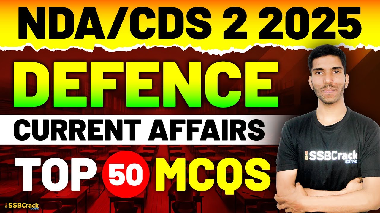 Top 50 NDA CDS 2 2025 Defence MCQs - YouTube