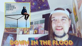 Drummer reacts to "Down In The Flood" by The Derek Trucks Band