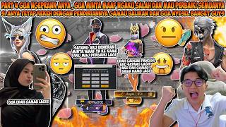 PART 4 GUA NGEPRANK SI ANYA DAN SEKARANG GUA MINTA MAAF K...