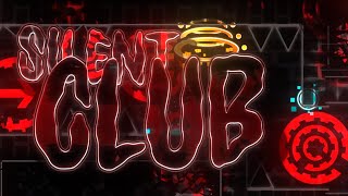 SILENT CLUB // Luqualizer // (TOP 110 EXTREME DEMON)