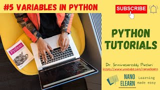 Python Tutorials: 5 || Variables in Python