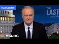 Watch The Last Word With Lawrence O’Donnell Highlights: May 14