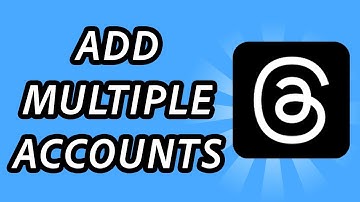 How to add multiple accounts on Threads and choose between them (FULL GUIDE)