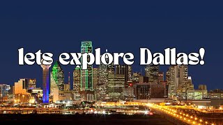 48hrs in Dallas, Texas | Tierra Querida