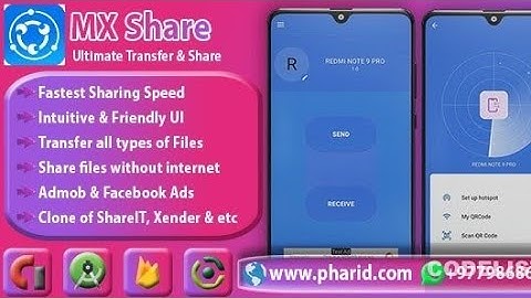 MX Share - Full Reskin. Make Your Own Xender, Shareit Clone App. Earning With Admob or FB ad