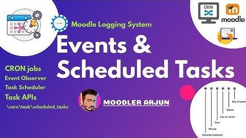 Events & Scheduled Tasks in MOODLE | Task APIs #lms #elearning #moodle #php
