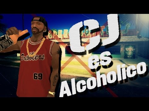 CJ se Vuelve Alcohólico-GTA San Andreas-Loquendo 2017