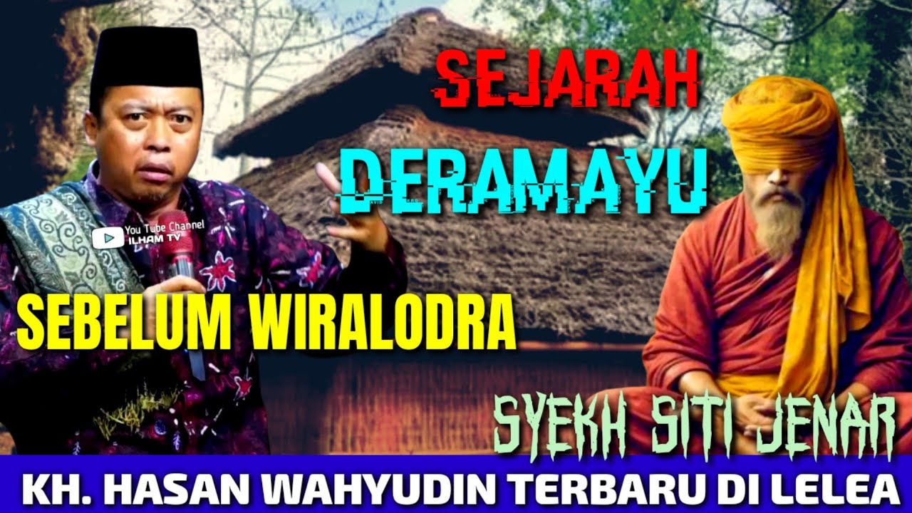 KH HASAN WAHYUDIN TERBARU / SEJARAH INDRAMAYU