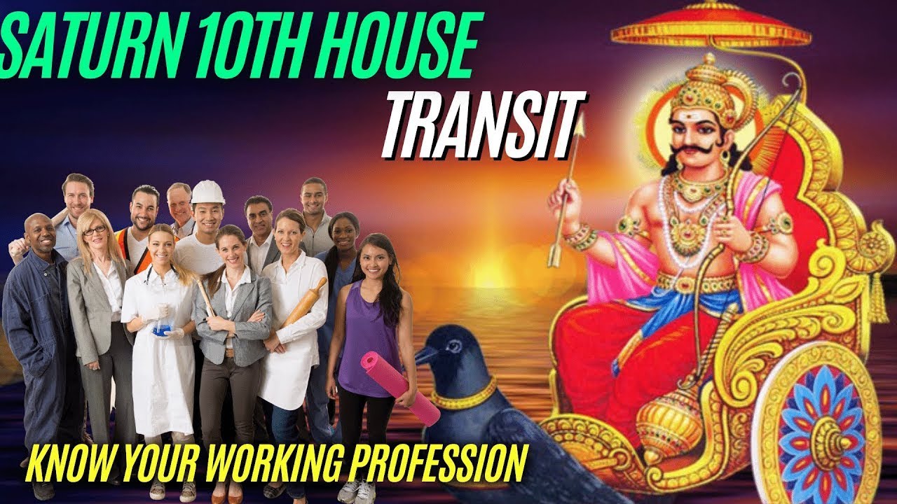 4 changes in Working Profession with this 10th house Saturn Transit Don