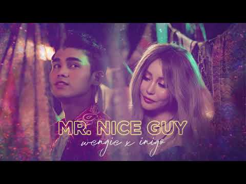 Mr. Nice Guy - Wengie x Inigo (Audio)