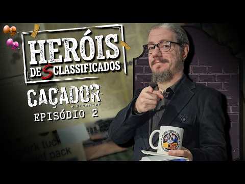 Heróis De(s)Classificados | Ep. 02: Fazenda de Enzo | Caçador: A Revanche