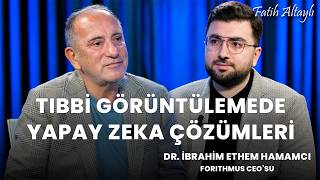 Türk AI girişimine 4 milyon dolar! / Fatih Altaylı & Dr. İbrahim Ethem Hamamcı