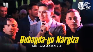 Muhammadziyo - Dubayda yu Nargiza (jonli ijro to'yda)