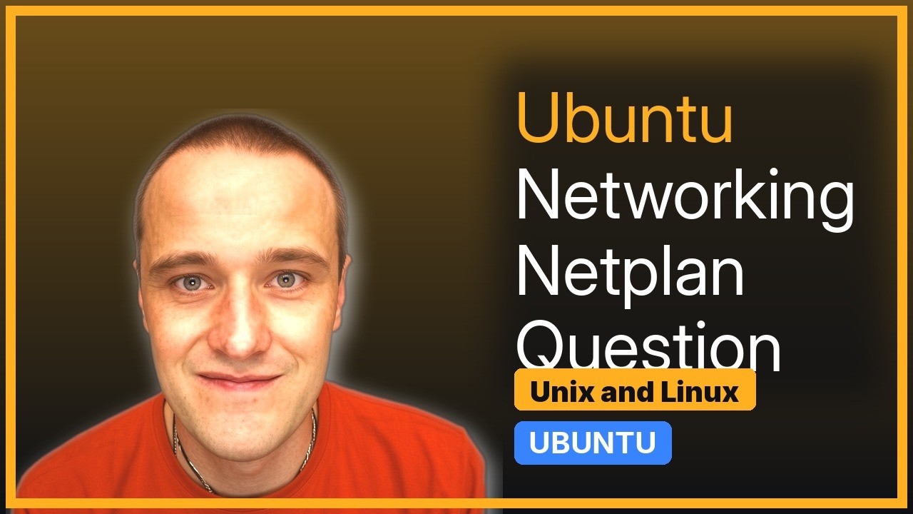 Unix & Linux: How to get those features in Netplan with Ubuntu? - YouTube