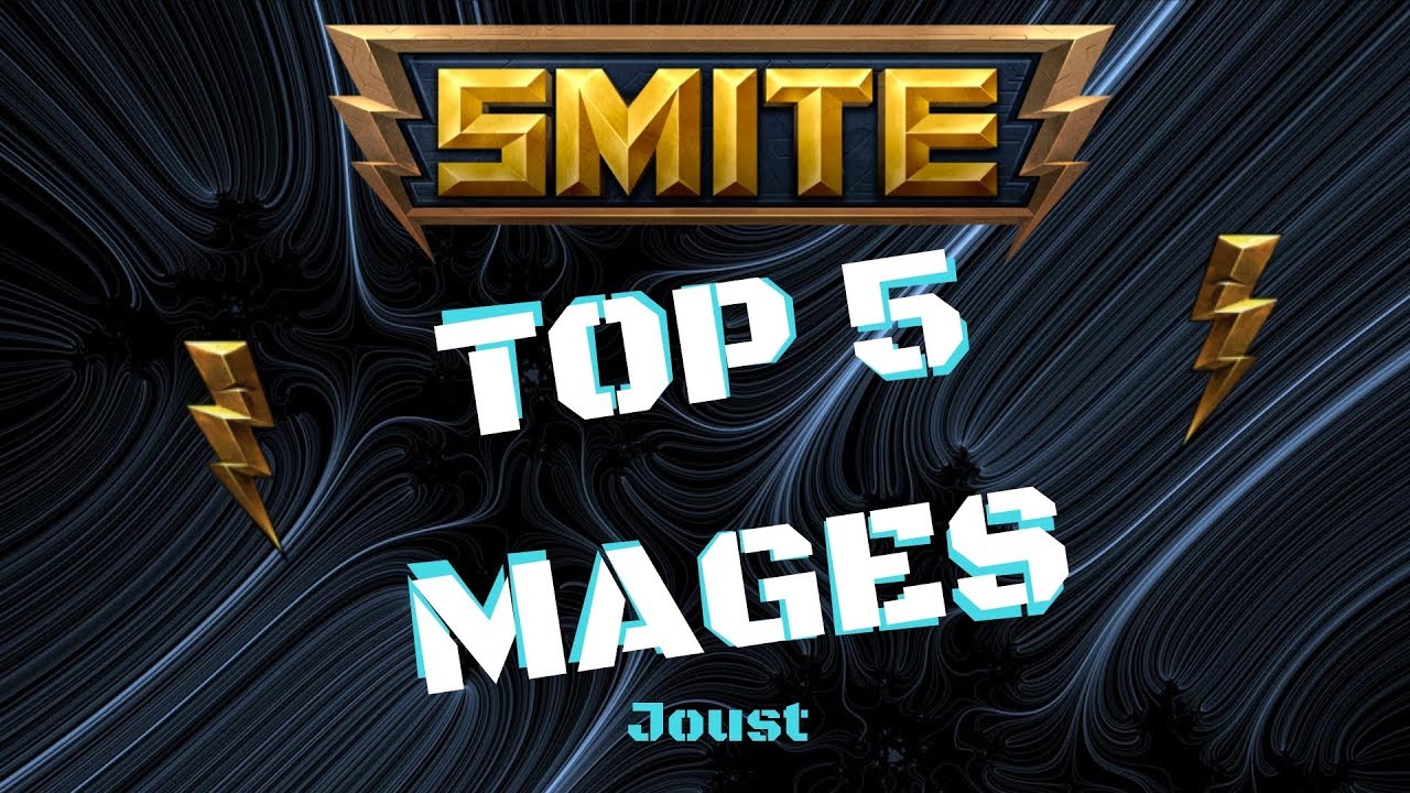 TOP 5 MAGES IN JOUST! SMITE OFFICIAL!