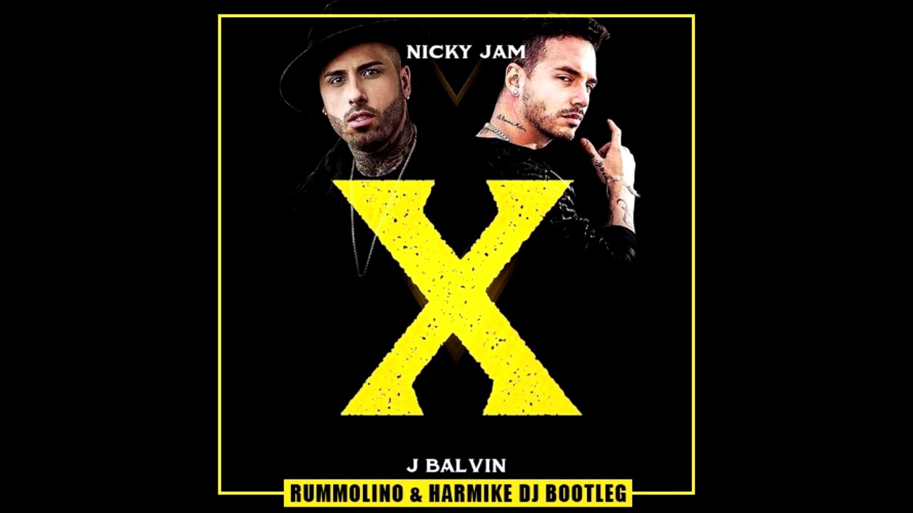 Nicky Jam x J Balvin - X (Rummolino & Harmike DJ Bootleg)
