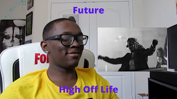 Future High Off Life Reaction/Review
