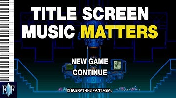 The Importance of Video Game Title Screen Music