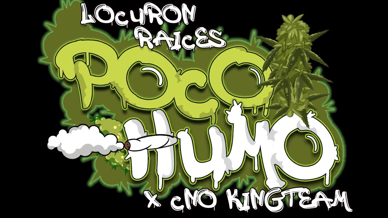 poco humo  / Locuron raices ❌ cno kingteam