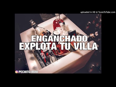 EXPLOTA TU VILLA ✘ CUMBIA VILLERA ✘ ENGANCHADO ✘ FIESTERO ✘ PECHITO REMIX 🔥