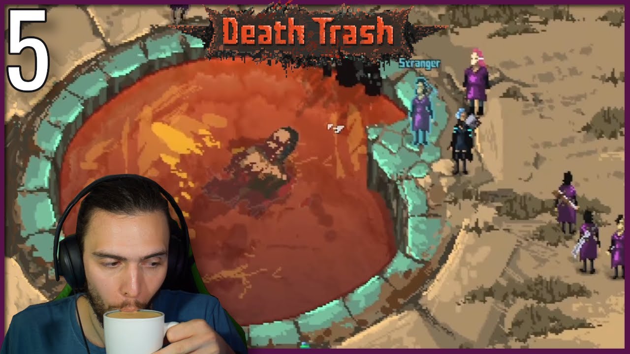 I'm Back! | Deathtrash #5