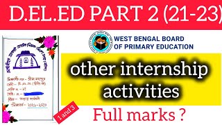 D.EL.ED PART2 Other internship activities / DELED EXTERNAL EXAMINATION