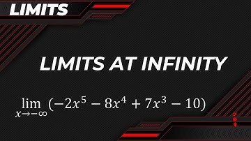 Limits at Infinity Part 1