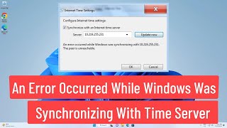 An Error Occurred While Windows Was Synchronizing With Time Server FIX In Windows 11/10