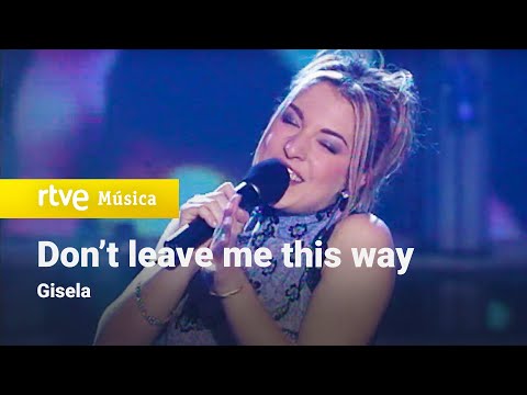 Watch the video for Don't leave me this way gisela