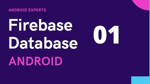 Firebase Database (Become Expert) using Java in Android Studio Tutorial #1