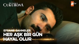 Güzel Şeyler, Daha Güzel Şeyler Başlasın Diye Biter Bir Zamanlar Çukurova
