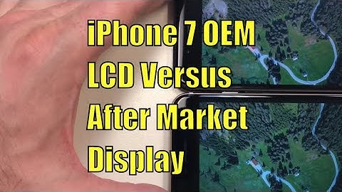 The Difference Between OEM and Aftermarket iPhone 7 LCDs