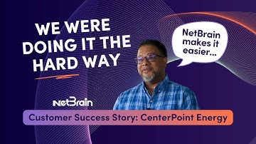 Network Automation Success Story: CenterPoint Energy