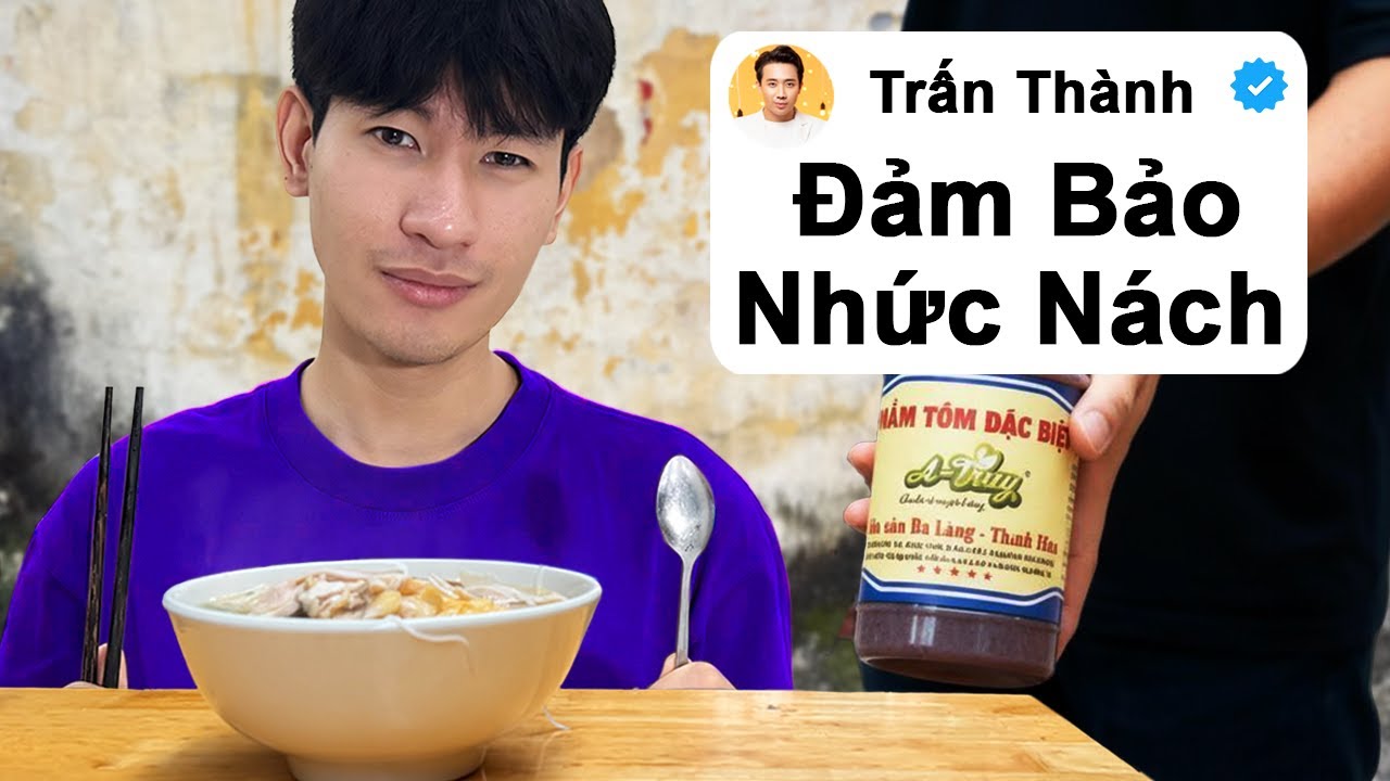 Đánh Giá Tất Cả Quán Ăn Trấn Thành Khen Ngợi (Nói Lố?)