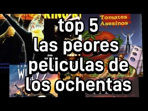 TOP 5 las peores peliculas de los ochentas