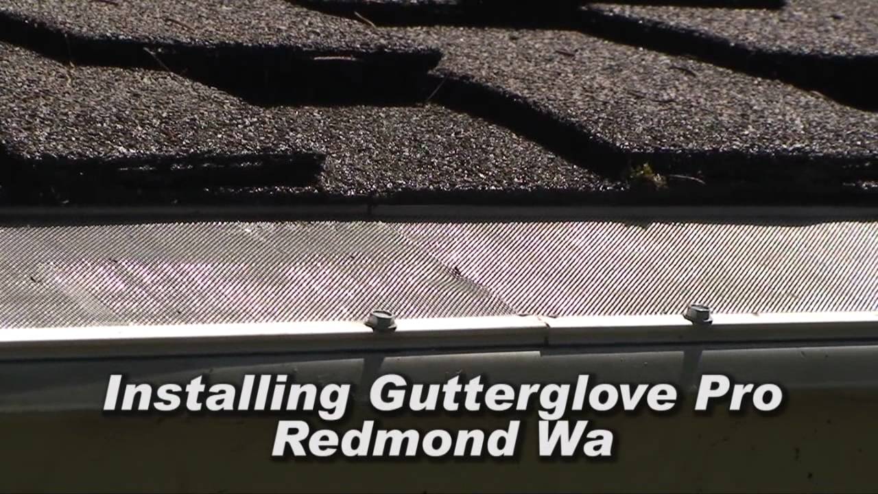 Installing Gutterglove Pro Redmond YouTube