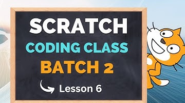 Scratch Coding Class Lesson 6 | Scratch Programming for Beginners | The Smart School Ghotki Campus