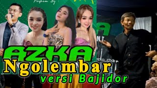 NGOLEMBAR ||Tarompet Bajidor ||VOC Nunuy Jebred ||Azka Project ||Live Cililin-Bandung