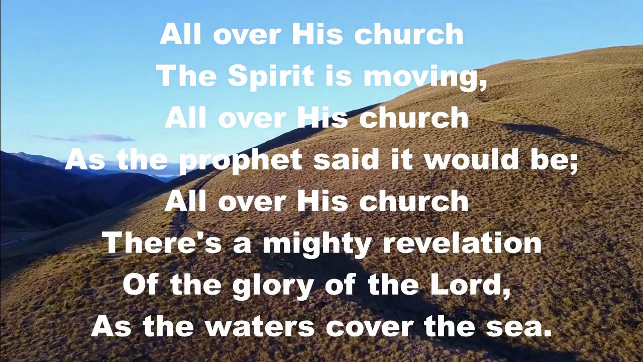 All Over The World The Spirit Is Moving - YouTube