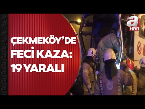 Yine yolcu otobüsü kazası! Çekmeköy'de yolcu otobüsü TIR'a çarptı: 1'i ağır 19 yaralı | A Haber